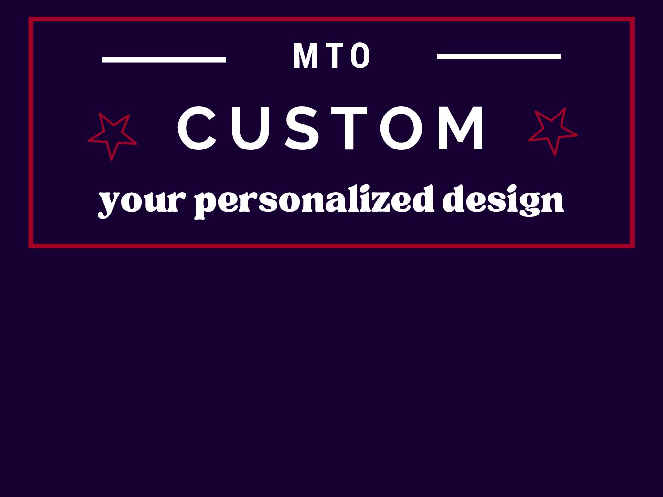 Custom